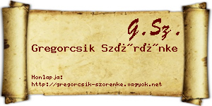 Gregorcsik Szörénke névjegykártya